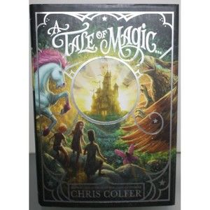 A Tale of Magic Hardcover Children's Book By Chris Colfer VGUC